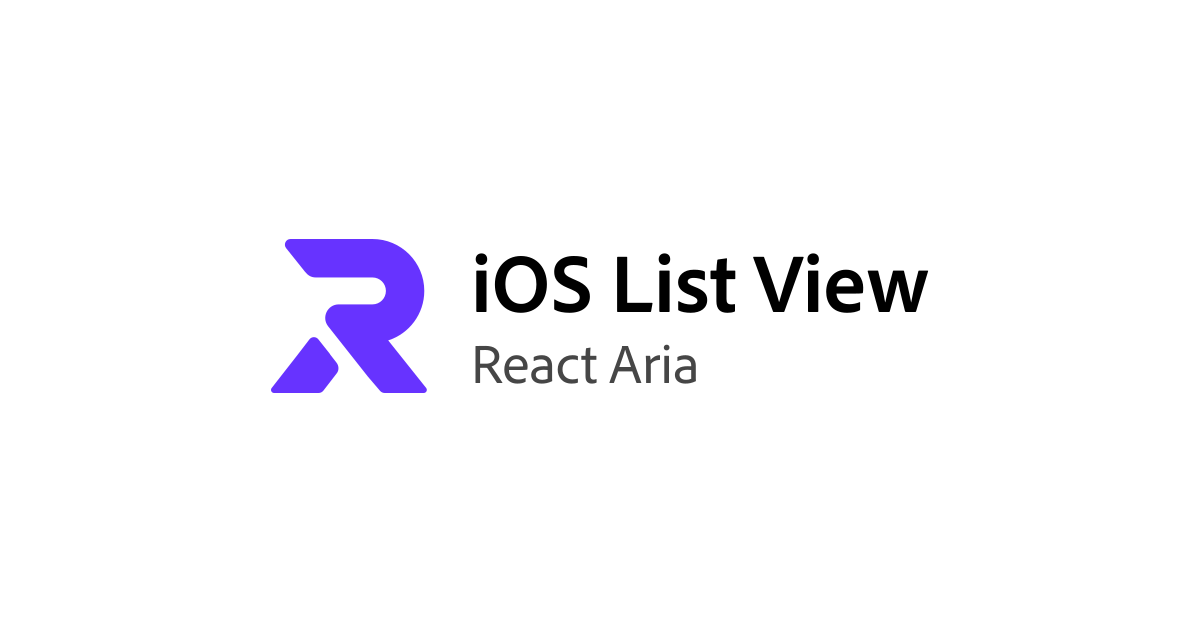 Ios List Examples iOS List View | React Aria