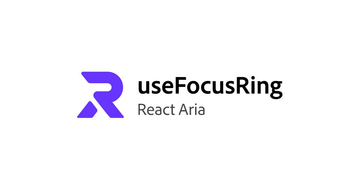 useFocusRing | React Aria