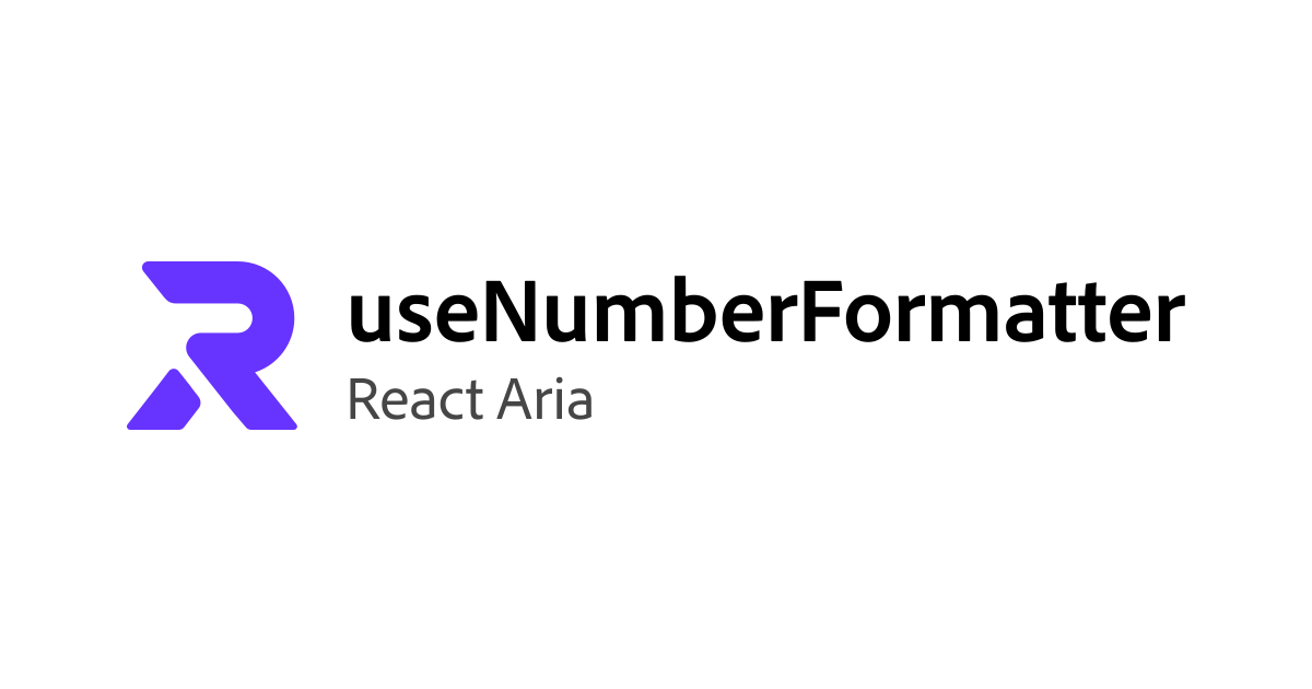 useNumberFormatter | React Aria